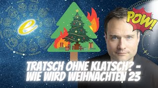 Wie wird Weihnachten 23  Tratsch ohne Klatsch  Eine astrologische Analyse [upl. by Nosila]