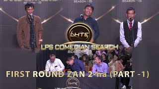 First Round Zan 2na  Part 1  Comedian Search 2023 [upl. by Llerahc]