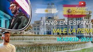 1 AÑO EN ESPAÑA 🇪🇸 📍 MADRID 2024 españa [upl. by Mcafee]