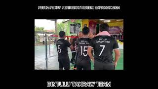 PESTA PSKPP 2024  BINTULU TAKRAW TEAM  pskpp bintulu [upl. by Bower713]