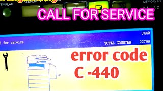 Toshiba e studio 450452282 call for service C440C410 । Photocopy machine problem and solution [upl. by Ydnic]