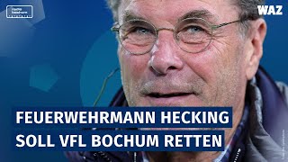 Mit Dieter Hecking zum Klassenerhalt Mammutaufgabe für neuen VfLBochum Trainer [upl. by Oletta]