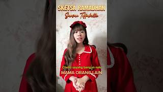 BEDA EMAK  SKETSA RAMADHAN SANSANTIFFABELLE 2024 POV shorts [upl. by Rhiamon419]