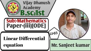 Lec03Odeordinary differential equationslinear deqn order and degree  allahabad university [upl. by Maybelle670]