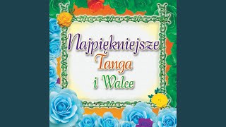 Tango z Gwoździem w Bucie [upl. by Santa]