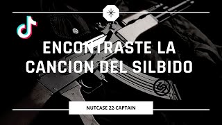 Canción del silbido tiktok  ENCONTRASTE LA CANCION 1  Nutcase22 captain whistle [upl. by Salina]