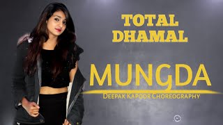 Mungda DANCE COVER  Total Dhamaal DANCE  Sonakshi Sinha  Ajay Devgn  BOLLYWOOD [upl. by Horbal]