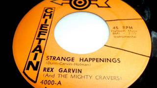 Rex garvin and the mighty cravers  Strange happenings [upl. by Richers308]