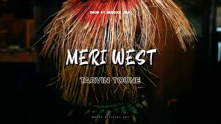 Tarvin Toune  Meri West Flower Blo Talasea Audio [upl. by Keenan13]