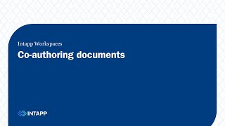 Intapp Workspaces Coauthoring documents [upl. by Sivad]