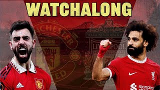 Manchester United vs Liverpool Watchalong  Can United put up a fight OR will Klopp get his revenge [upl. by Aissert]