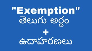 Exemption meaning in telugu with examples  Exemption తెలుగు లో అర్థం meaningintelugu [upl. by Asiral]