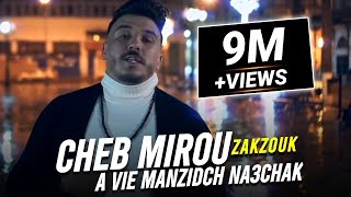 Cheb Mirou Avec Zakzouk 2021 A Vie Manzidch Ne3chak منزيدش نعشق [upl. by Delfeena]