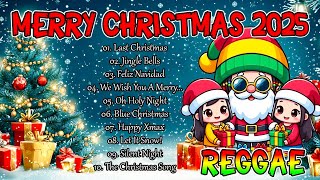 Reggae Christmas Mix 2025  Nonstop Reggae Christmas Songs  MERRY CHRISTMAS 2025 [upl. by Anelrad]