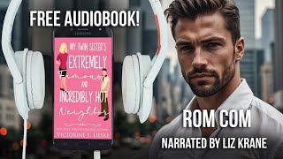 My Twin Sisters Extremely Famous and Incredibly Hot NeighborFULL AUDIOBOOK by Victorine E Lieske [upl. by Rehoptsirhc]