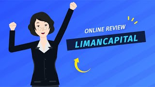 Liman Capital Review  Trade Smart  Limancapitalcom [upl. by Aitital783]