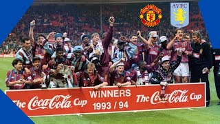 ASTON VILLA 3  1 MANCHESTER UNITED 1994 LEAGUE CUP FINAL [upl. by Wenz]