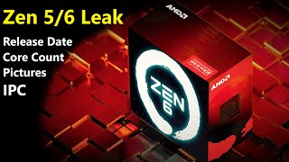 AMD Zen 5  6 Full Leak IPC Core Count Release Date Pictures of Microarchitecture [upl. by Coopersmith]