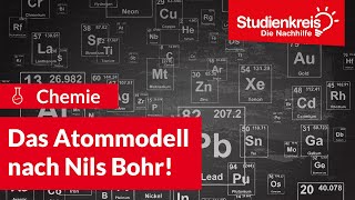 Atommodell nach Niels Bohr  Chemie verstehen mit dem Studienkreis [upl. by Oicam516]