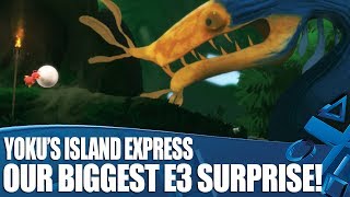 Yokus Island Express  Our Biggest Surprise Of E3 [upl. by Yvan100]