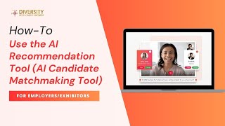 For Employers and Exhibitors HowTo Use the AI Recommendation Tool AI Candidate Matchmaking Tool [upl. by Ennairol]