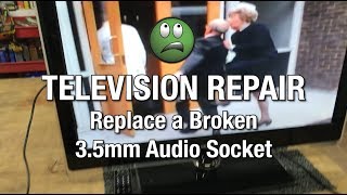 TV Repair No Sound Broken Audio Jack DIY [upl. by Atiuqa]