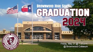 Brownwood High School Graduation  Class of 2024 [upl. by Refinej]