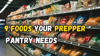 Survival Essentials The Only 9 Items Your Prepper Pantry Needs [upl. by Uhsoj]