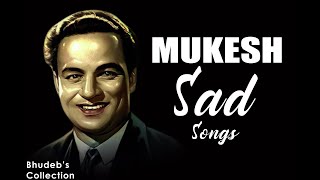 Mukesh Sad Song Collection  Top 50 Sad Songs of Mukesh  Mukesh Old Hindi Sad Songs  Audio Jukebox [upl. by Taveda]