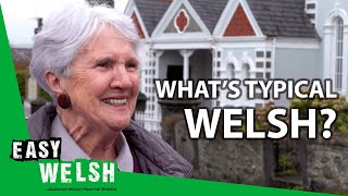 Whats Typical Welsh  Easy Welsh 7 [upl. by Eeresid]