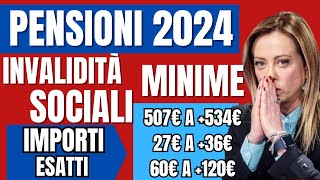 🔴PENSIONI AUMENTI 2024👉 NUOVI IMPORTI PENSIONI MINIME INVALIDITA E SOCIALI ❗️CIFRE ESATTE 📈 [upl. by Beale]