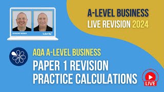 AQA Paper 1 Practice Calculations  ALevel Business Revision for 2024 [upl. by Oulman]