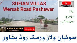 Sufian Villas Wersak Road PeshawarOne of the best Society on Wersak Road [upl. by Niuq]