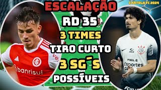 🔴DICAS 3 SG´s POSSÍVEIS RD 35 ESCALAÇÃO 3 TIMES PRA LIGAS DE TIRO CURTO  CARTOLA FC 2024 [upl. by Murtha434]