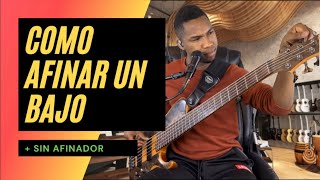 Cómo Afinar Un Bajo Eléctrico 🎸 Sin Afinador🤩 [upl. by Venetia376]