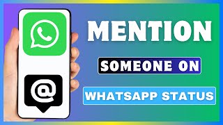 How To Mention Someone On WhatsApp Status  Tag People On WhatsApp Status [upl. by Rafe]