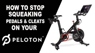 How to Get Rid of Peloton Pedal Squeak [upl. by Saul490]