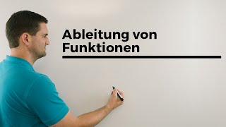 Ableitung von Funktionen Ableiten mehrere Beispiele Differenzieren  Mathe by Daniel Jung [upl. by Rasla]