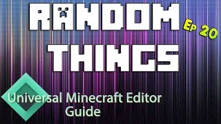 Minecraft Modding With Universal Minecraft Editor  Ep 20 Random Things [upl. by Iren3]