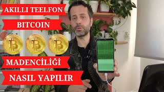 Akıllı Telefon Bitcoin Madenciliği Nasıl Yapılır  Android Btc Mining [upl. by Lubeck466]