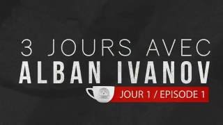 Alban Ivanov  ◄ 3 jours avec Alban  Ep 1► La rencontre [upl. by Marbut]