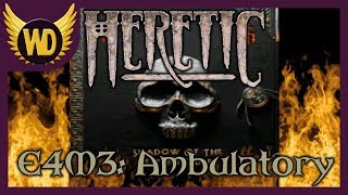 Lets Play Heretic E4M3  Ambulatory [upl. by Albion345]