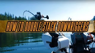 quotHow Toquot Double Stack Downriggers For Kokanee Trout or Salmon Fishing [upl. by Lancaster]