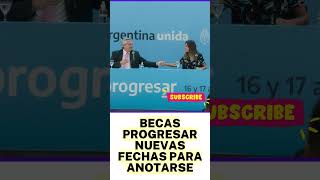 ANSES Becas Progresar 2023 ¿hasta cuándo es la inscripción [upl. by Ecnar502]