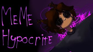 Hypocrite meme  Animation meme  SMK [upl. by Iorio]