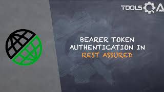 REST Assured Tutorial 16  Bearer Token Authentication in Rest Assured [upl. by Zashin909]