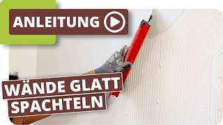 Wände spachteln  Tipps vom Maler für glatte Wände [upl. by Larrisa516]