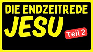 Die Endzeitrede Jesu  Willy Zorn  Teil 2 [upl. by Egduj]