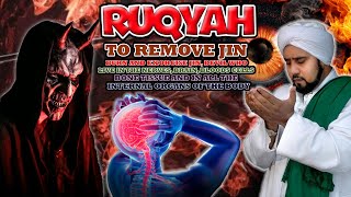 RUQYAH AL QURAN  DESTROY JIN MAGIC THAT LIVES IN THE BRAIN HEART BLOOD STREAM [upl. by Nomal189]