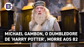 Michael Gambon o Dumbledore de Harry Potter morre aos 82 [upl. by Aissatan]